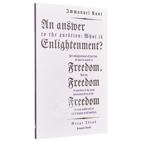 Answer to: ’What is Enlightenment?’ 英文原版 康德：对“什么是启蒙运动”的回答 Immanuel Kant【中商原版】