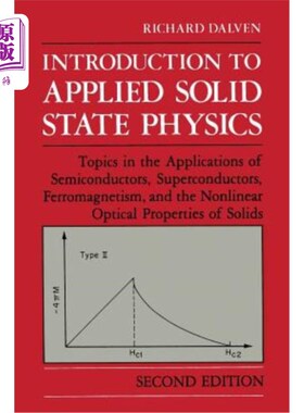 海外直订Introduction to Applied Solid State Physics: Topics in the Applications of Semic 应用固体物理简介:半导体、
