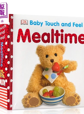 DK触摸启蒙 就餐时间 Baby Touch and Feel Mealtime儿童英语启蒙触摸纸板书 撕不烂 边学边玩 英文原版 0-3岁【中商原版】