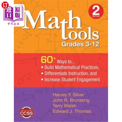 海外直订Math Tools, Grades 3-12: 60+ Ways to Build Mathematical Practices, Differentiate 数学工具，3-12年
