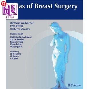 Surgery Breast 乳腺外科图集 海外直订医药图书Atlas