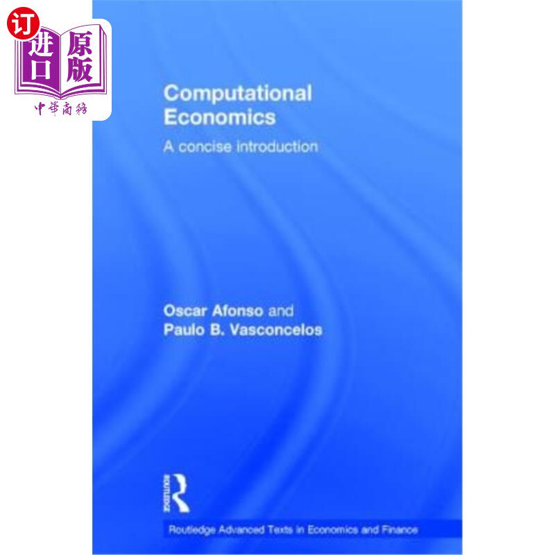 海外直订Computational Economics: A Concise Introduction 计算经济学:简明导论