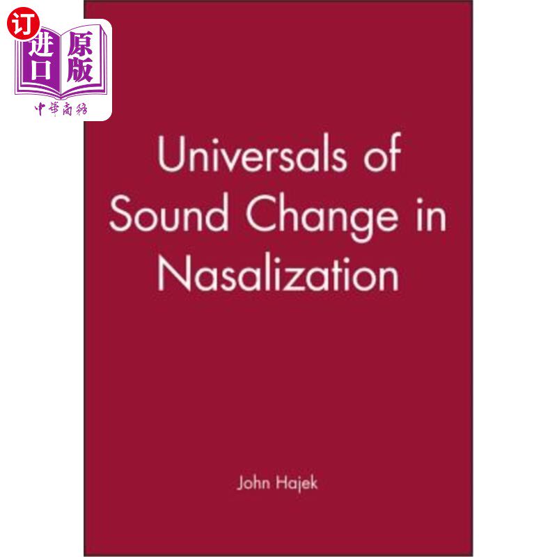 海外直订Sound Change in Nasalization 鼻化的声音变化