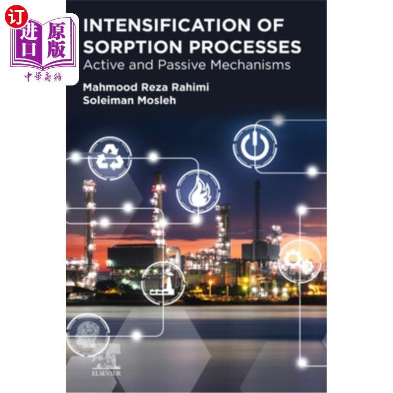 海外直订Intensification of Sorption Processes: Active and Passive Mechanisms 强化吸附过程:主动和被动机制
