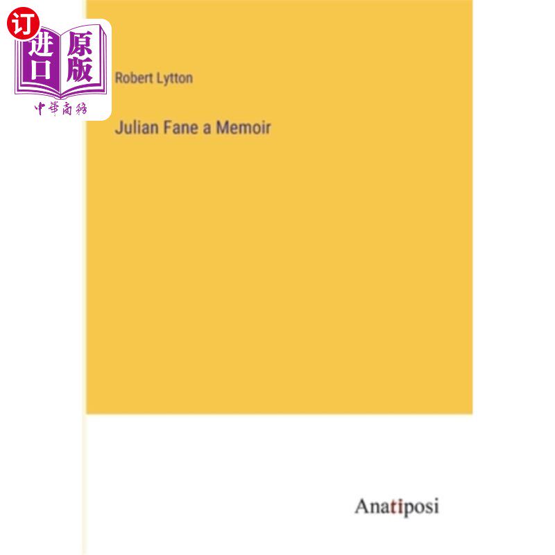 海外直订Julian Fane a Memoir 朱利安·费恩的回忆录