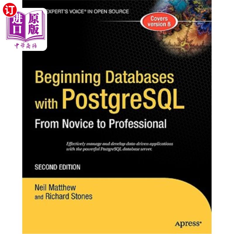 海外直订Beginning Databases with PostgreSQL: From Novice to Professional 用PostgreSQL开始数据库:从新手到专业