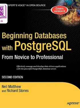 海外直订Beginning Databases with PostgreSQL: From Novice to Professional 用PostgreSQL开始数据库:从新手到专业