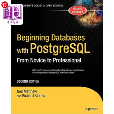 海外直订Beginning Databases with PostgreSQL: From Novice to Professional 用PostgreSQL开始数据库:从新手到专业
