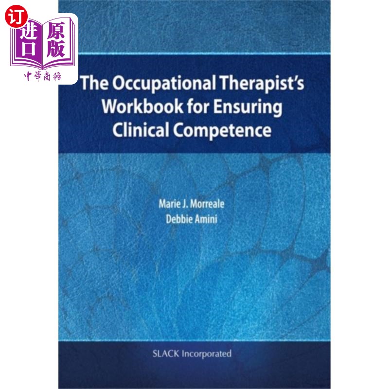 海外直订医药图书Occupational Therapist's Workbook for Ensuring C... 职业治疗师确保临床能力工作手册
