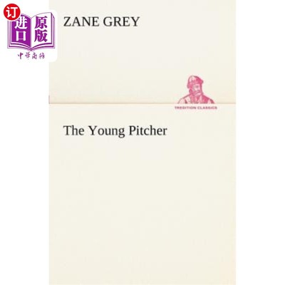 海外直订The Young Pitcher 年轻的投手