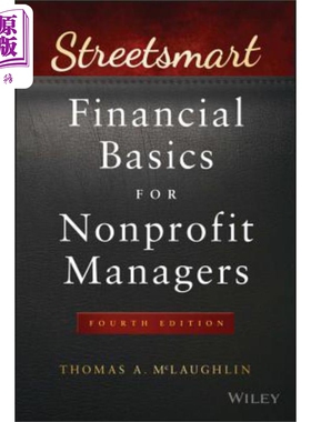 预售 非营利经理用智能街道金融基础 第4版（丛书） Streetsmart Financial Basics For Nonprofit Managers 4E  英文原版 中商原?