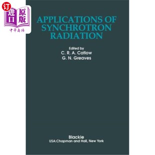 Radiation 海外直订Applications Synchrotron 应用 同步辐射