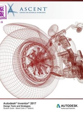 海外直订Autodesk Inventor 2017 Design Tools and Strategies: Autodesk Authorized Publishe Autodesk I