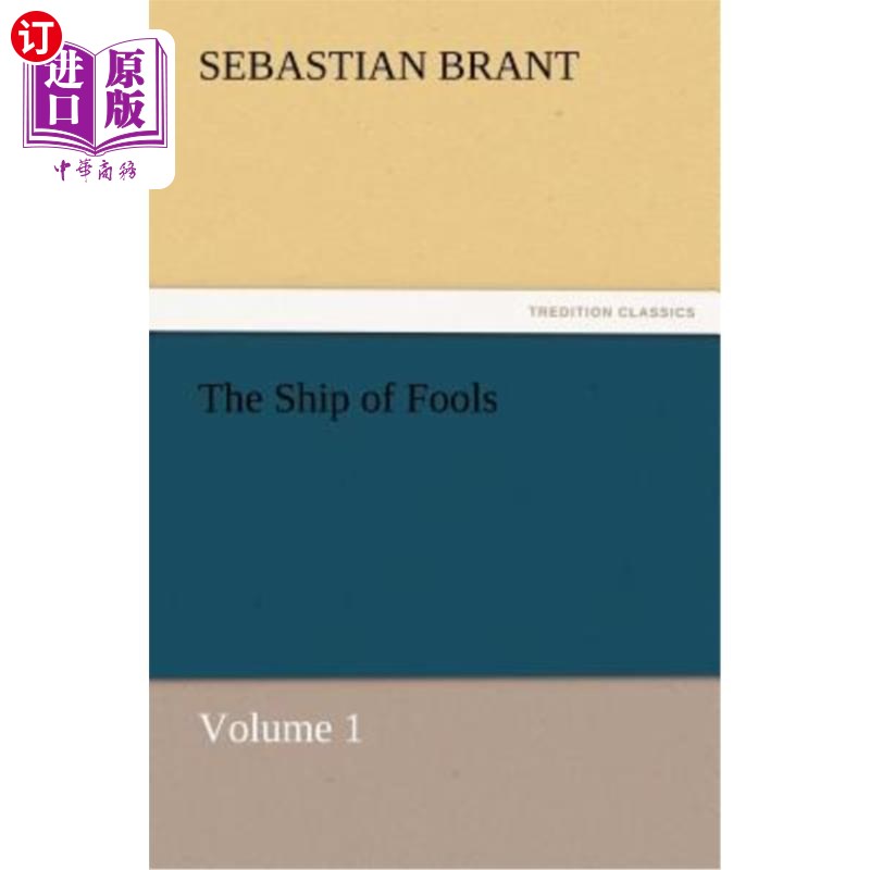 海外直订The Ship of Fools, Volume 1 《傻瓜之船》第一卷
