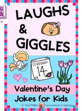 海外直订Valentine's Day Jokes for Kids: Share Some Laughs with Friends! 给孩子们的情人节笑话:和朋友们分享一些快乐!