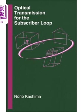 海外直订Optical Transmission for the Subscriber Loop 用户环路的光传输