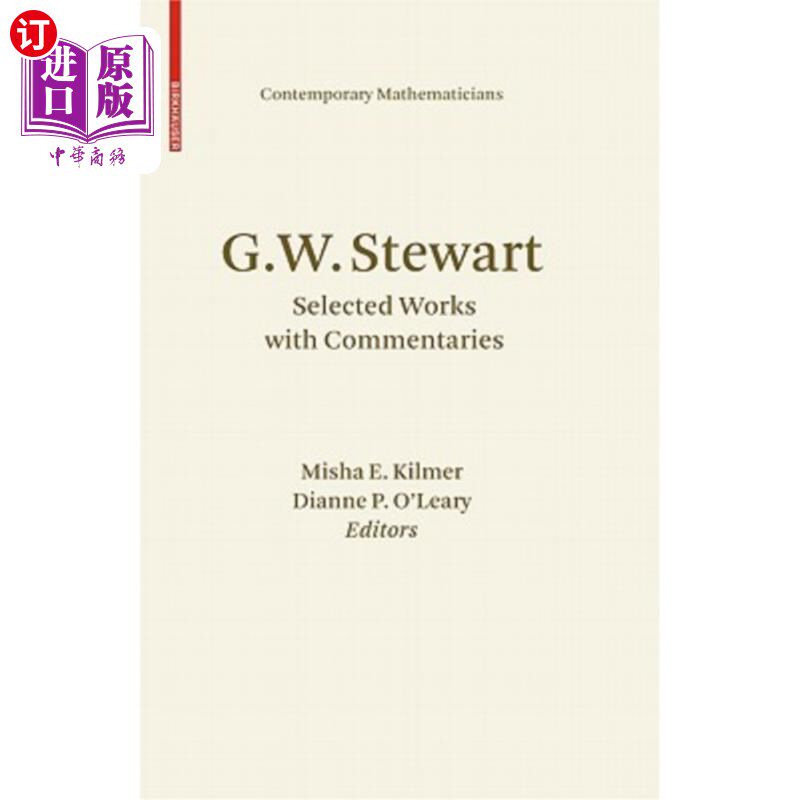 海外直订G.W. Stewart: Selected Works with Commentaries G.W.斯图尔特：有评论的精选作品