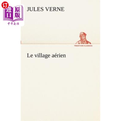 海外直订法语 Le village aérien 空中村