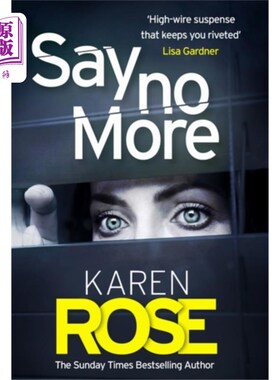 海外直订Say No More (The Sacramento Series Book 2) 不要再说了(萨克拉门托系列第二册)