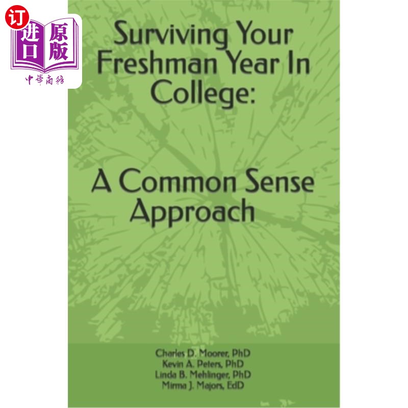海外直订Surviving Your Freshmen Year in College: A Commonsense Approach 如何度过大学一年级:常识性方法
