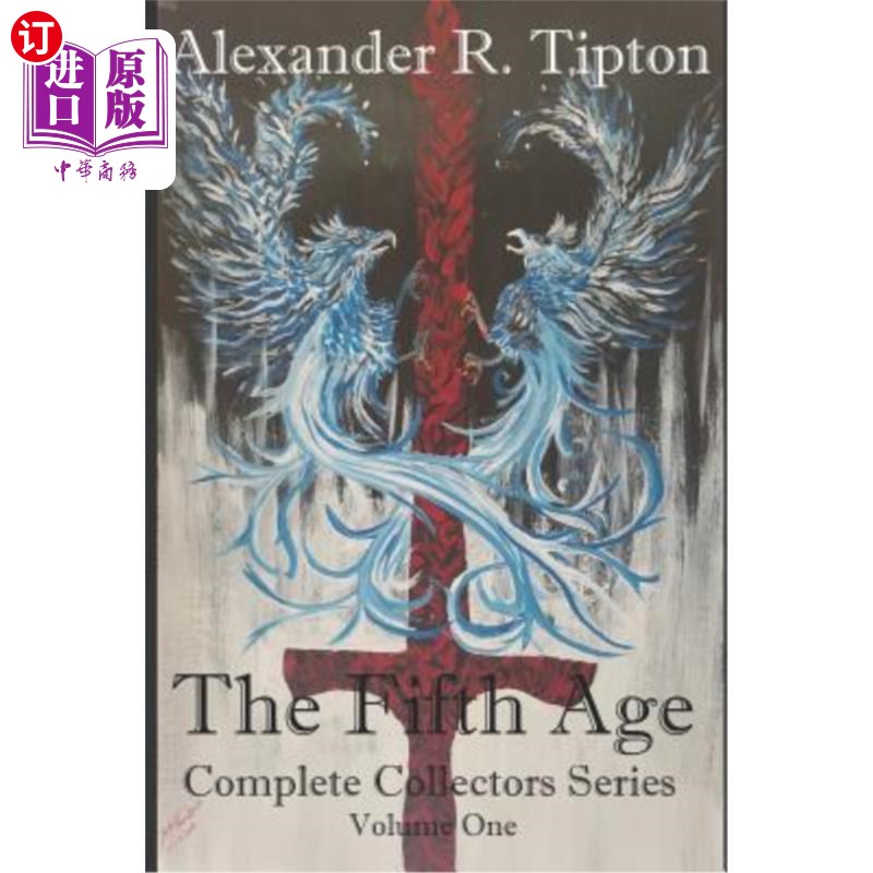 海外直订The Fifth Age: Complete Collectors Series: Volume One 第五时代：完整的收藏家系列：第一卷