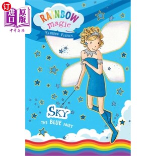 海外直订Rainbow Magic Rainbow Fairies Book #5: Sky the Blue Fairy 彩虹仙女第五册:天空的蓝色仙女