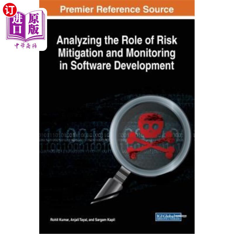 海外直订Analyzing the Role of Risk Mitigation and Monitoring in Software Development 分析风险缓解和监控在软件开发中