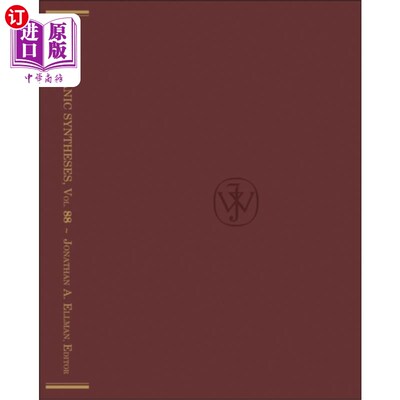 海外直订Organic Syntheses V88 有机合成V88