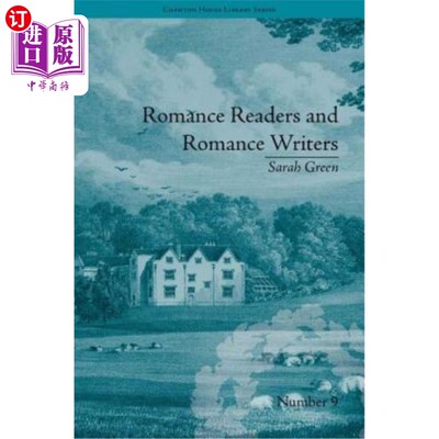 海外直订Romance Readers and Romance Writers: By Sarah Green 浪漫小说读者和浪漫小说作家:莎拉·格林著