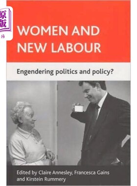 海外直订Women and New Labour 妇女与新工党