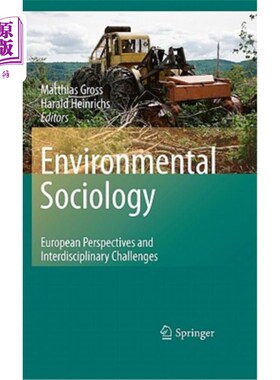 海外直订Environmental Sociology: European Perspectives and Interdisciplinary Challenges 环境社会学:欧洲视角与跨学科