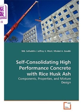 海外直订Self-Consolidating High Performance Concrete with Rice Husk Ash 稻壳灰自固结高性能混凝土
