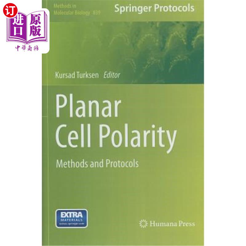 海外直订Planar Cell Polarity: Methods and Protocols 平面单元极性：方法和协议
