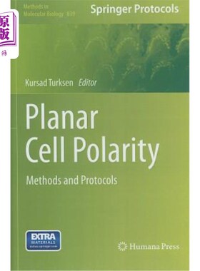 海外直订Planar Cell Polarity: Methods and Protocols 平面单元极性：方法和协议