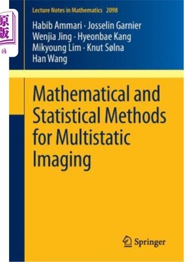 海外直订Mathematical and Statistical Methods for Multistatic Imaging 多站成像的数学和统计方法