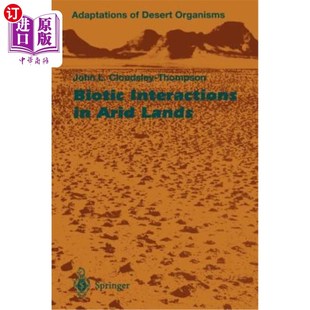 Interactions Arid 海外直订Biotic 生物相互作用 Lands 干旱地区
