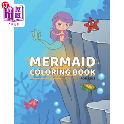 海外直订Mermaid Coloring Book: Mermaid Books for Kids - Mermaid Activities for Kids 美人鱼涂色书:美人鱼儿童书籍-美