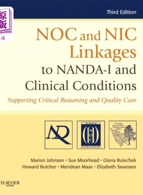 海外直订医药图书NOC and NIC Linkages to NANDA-I and Clinical Conditions NOC和NIC与NANDA-I的联系及临床状况
