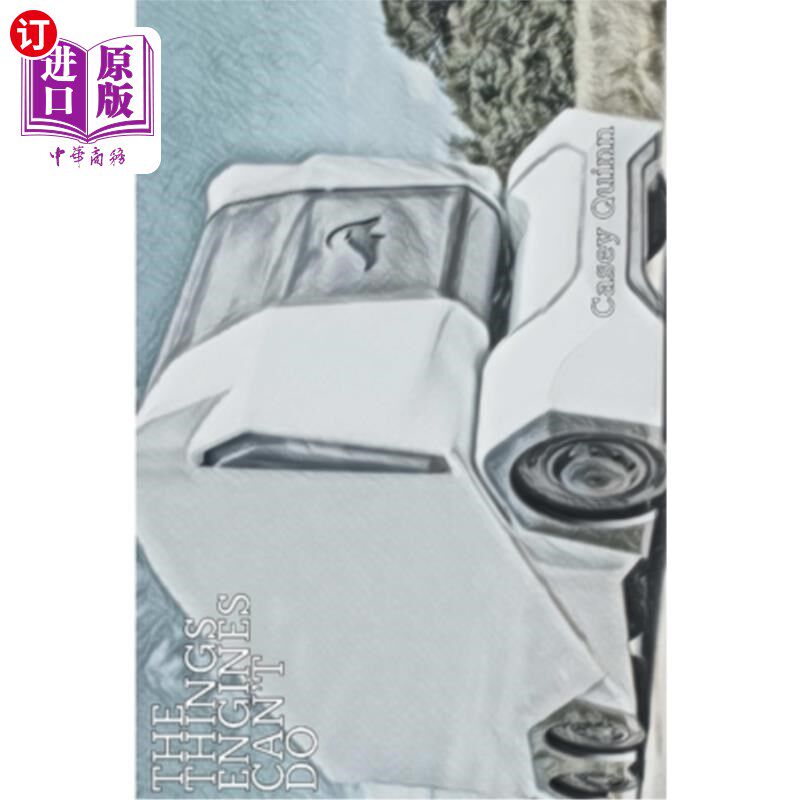 海外直订The Things Engines Can't Do 引擎做不到的事情