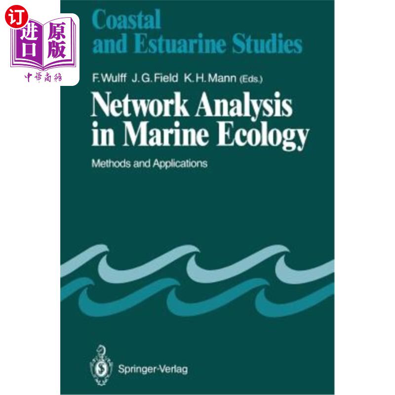 海外直订Network Analysis in Marine Ecology: Methods and Applications 海洋生态学中的分析方法及其应用