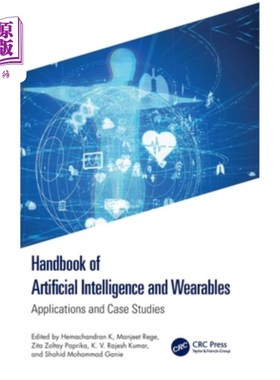 海外直订Handbook of Artificial Intelligence and Wearables: Applications and Case Studies Handbook o