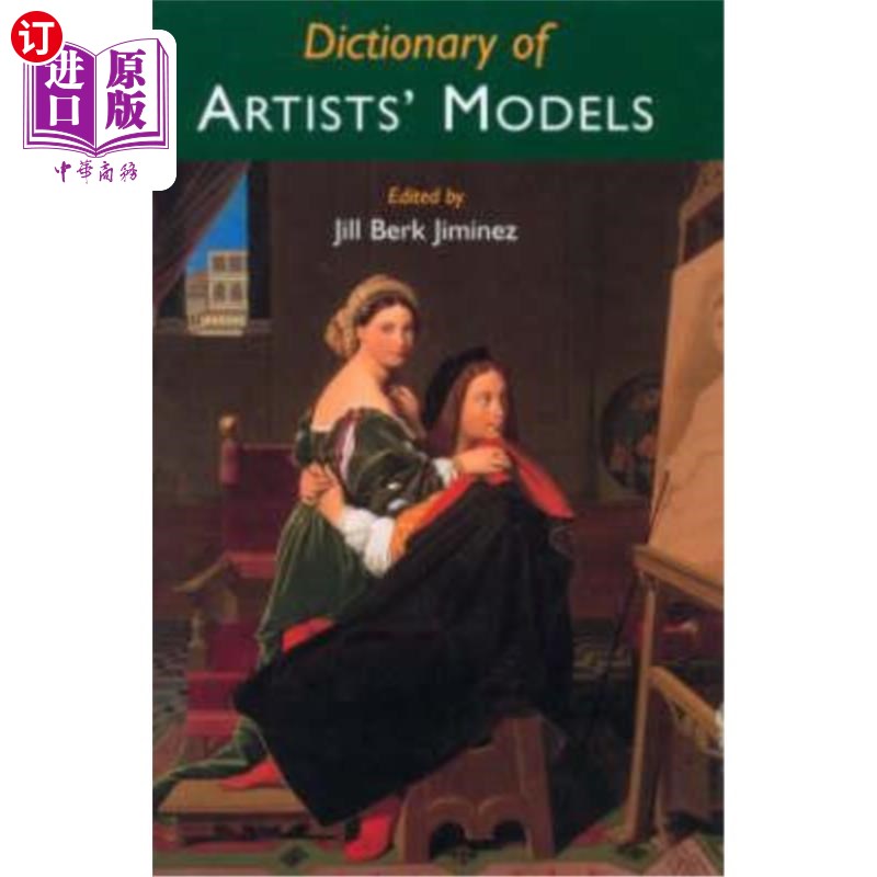 海外直订Dictionary of Artists' Models 艺术家模型词典