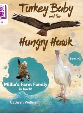海外直订Turkey Baby and the Hungry Hawk 火鸡宝宝和饥饿的鹰