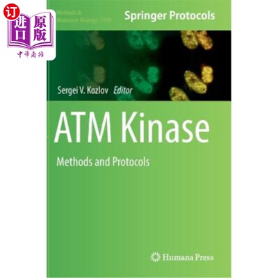 海外直订医药图书ATM Kinase: Methods and Protocols ATM激酶:方法和协议