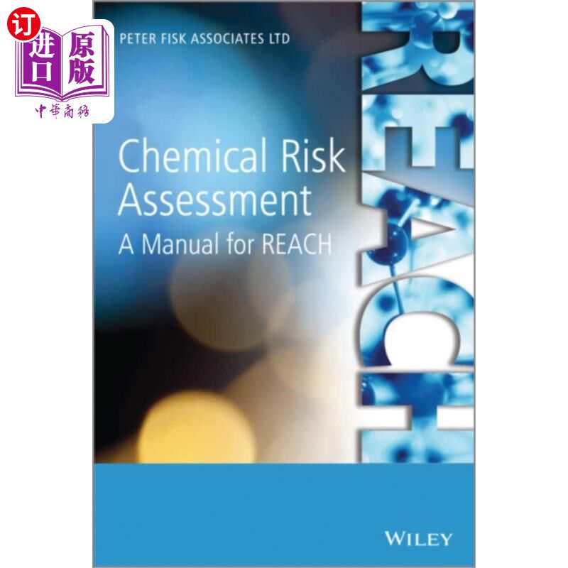 海外直订Chemical Risk Assessment 化学品风险评估- REACH手册
