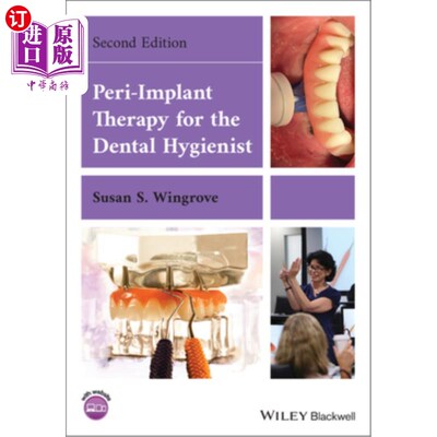 海外直订医药图书Peri-Implant Therapy for the Dental Hygienist 牙科保健师的种植体周围治疗