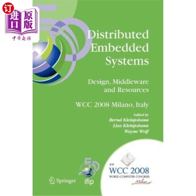 海外直订Distributed Embedded Systems: Design, Middleware and Resources: Ifip 20th World  分布式嵌入式系统:设计，中