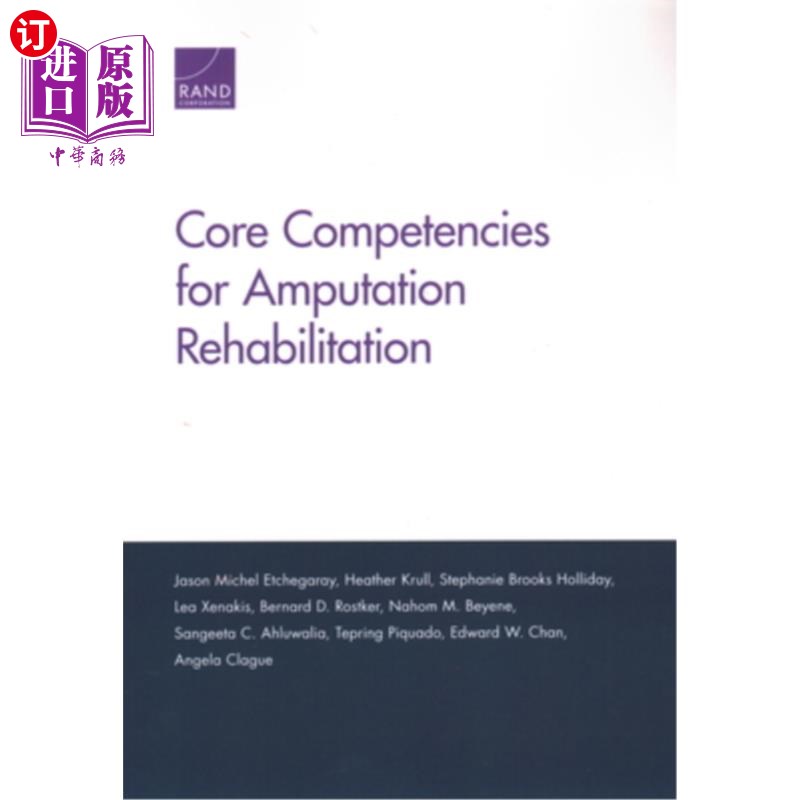 海外直订医药图书Core Competencies for Amputation Rehabilitation 截肢康复的核心能力