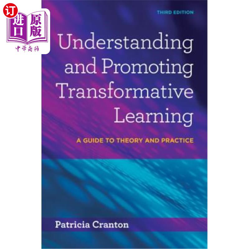 海外直订Understanding and Promoting Transformative Learning: A Guide to Theory and Pract 理解和促进变革性学习:理论