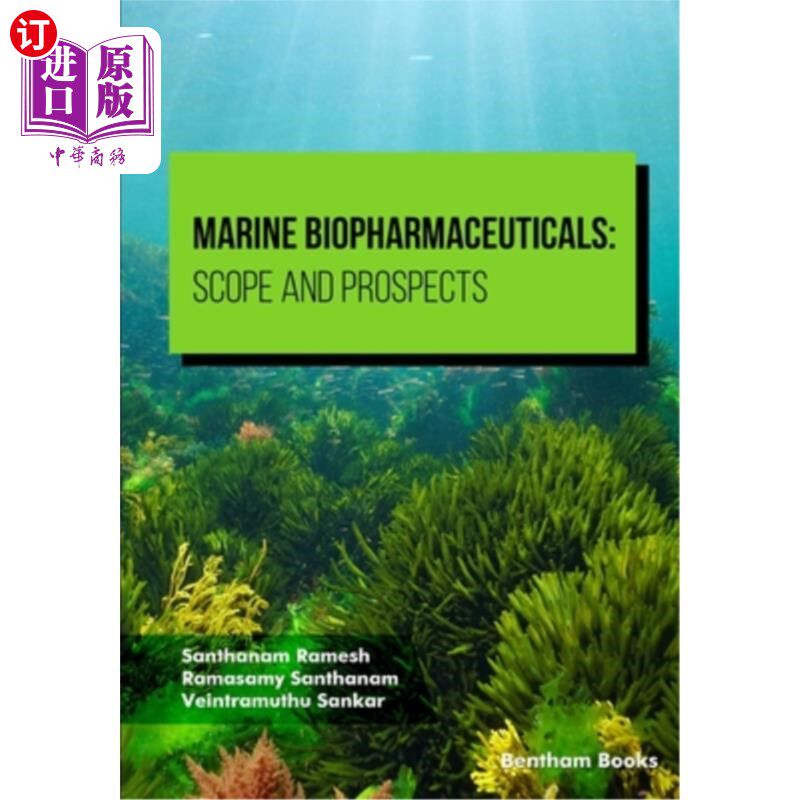 海外直订医药图书Marine Biopharmaceuticals: Scope and Prospects 海洋生物制药：范围与前景